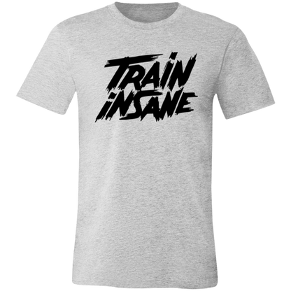 Train Insane motivational tshirt
